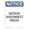 Signmission OSHA Notice, 7" Height, NOTICE Battery Disconnect Inside Sign, 7" X 5", Portrait OS-NS-D-57-V-15298 - alternate 1